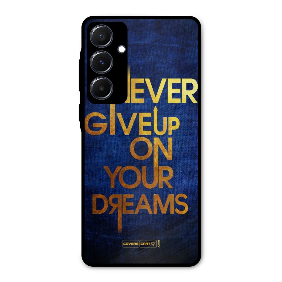 Never Give Up Metal Back Case for Galaxy A55
