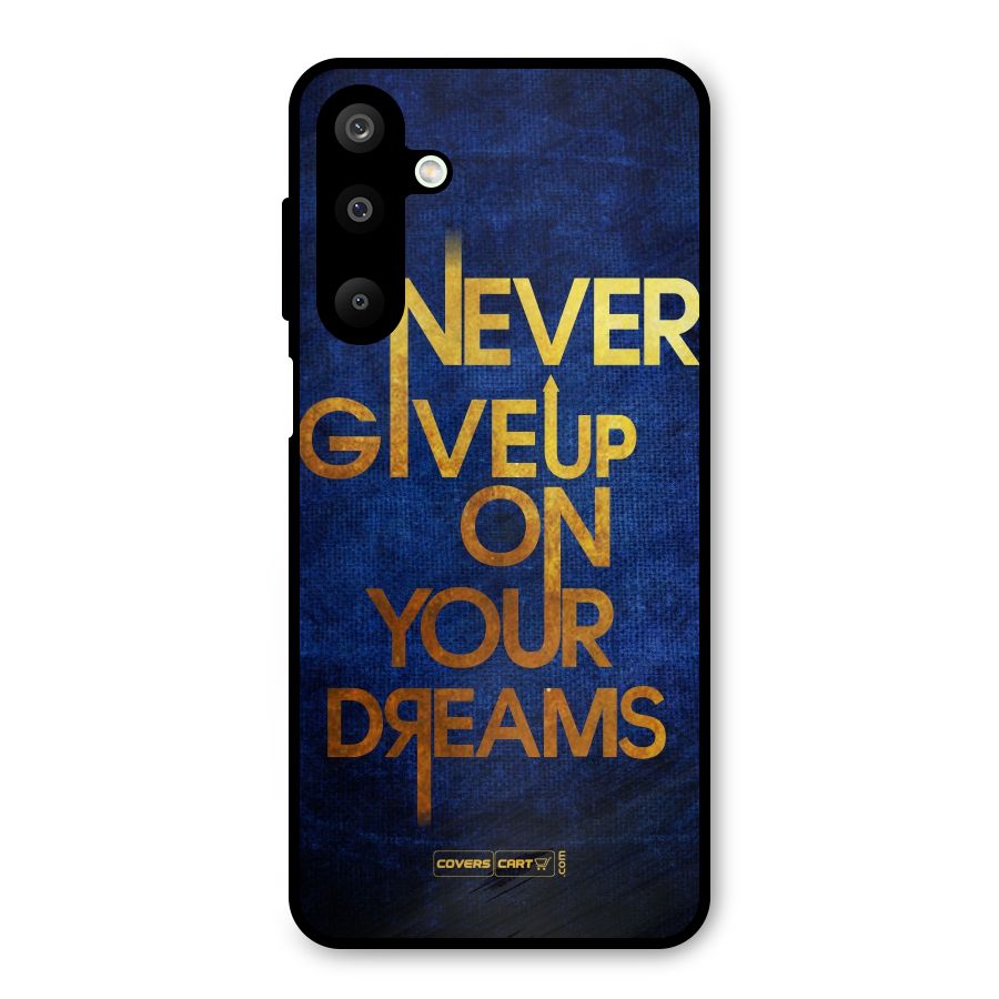 Never Give Up Metal Back Case for Galaxy M16