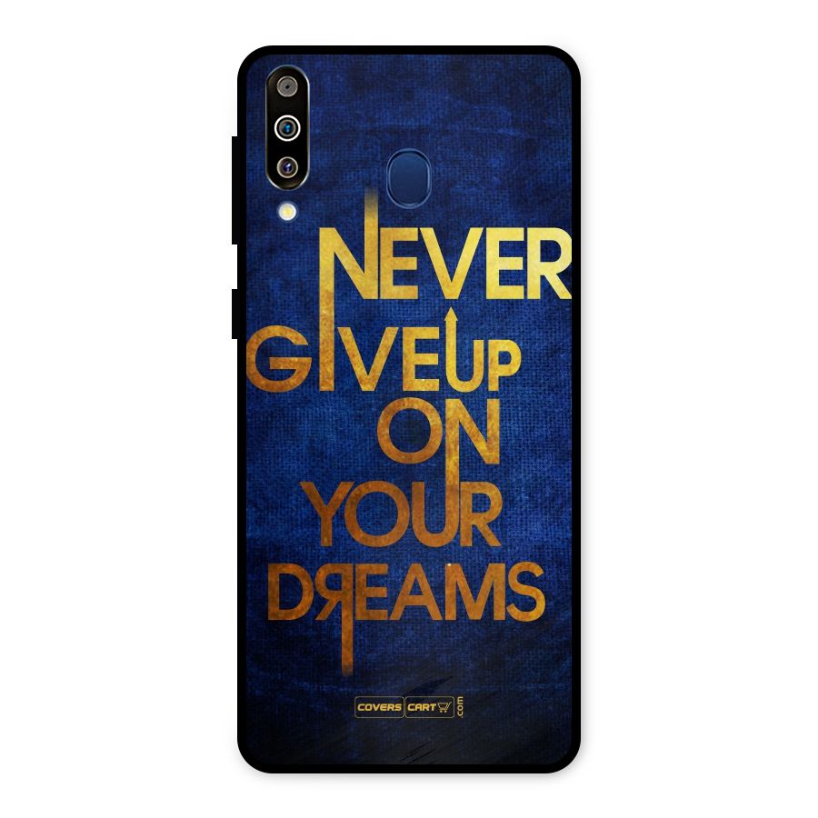 Never Give Up Metal Back Case for Galaxy M30
