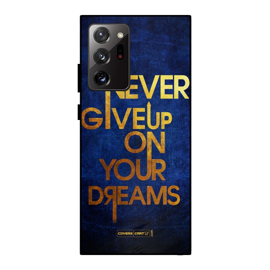 Never Give Up Metal Back Case for Galaxy Note 20 Ultra