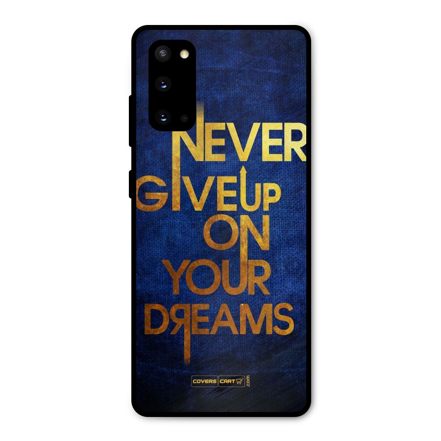 Never Give Up Metal Back Case for Galaxy S20