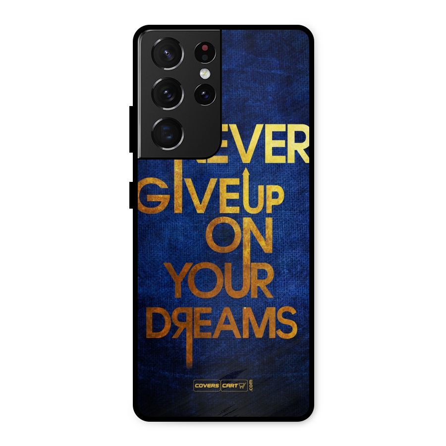 Never Give Up Metal Back Case for Galaxy S21 Ultra 5G