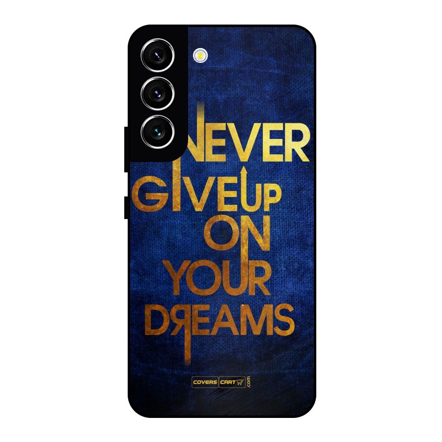 Never Give Up Metal Back Case for Galaxy S22 5G