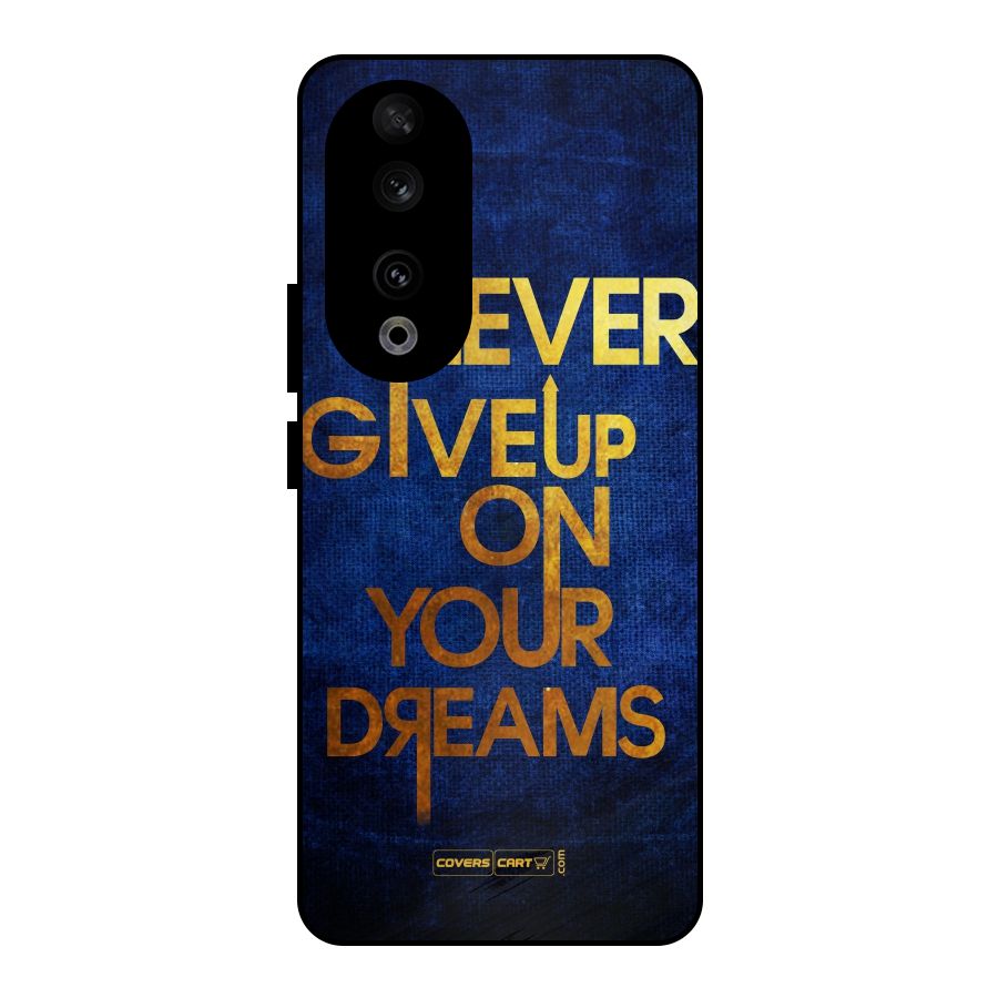 Never Give Up Metal Back Case for Honor 90