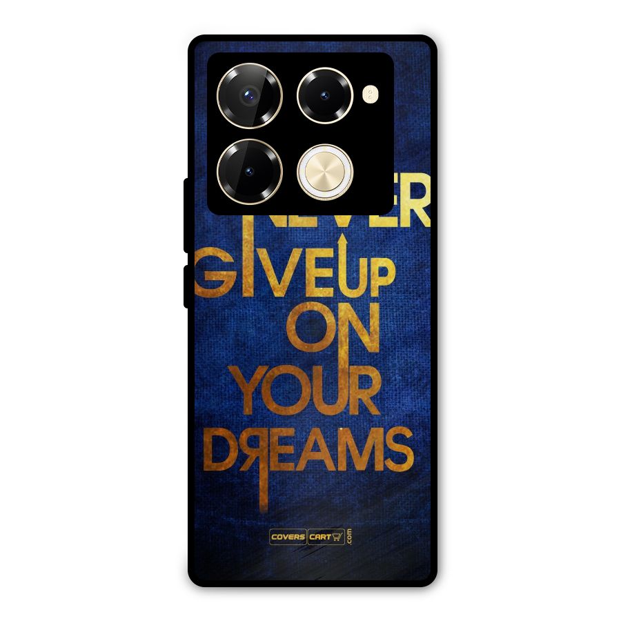 Never Give Up Metal Back Case for Infinix Note 40 Pro Plus