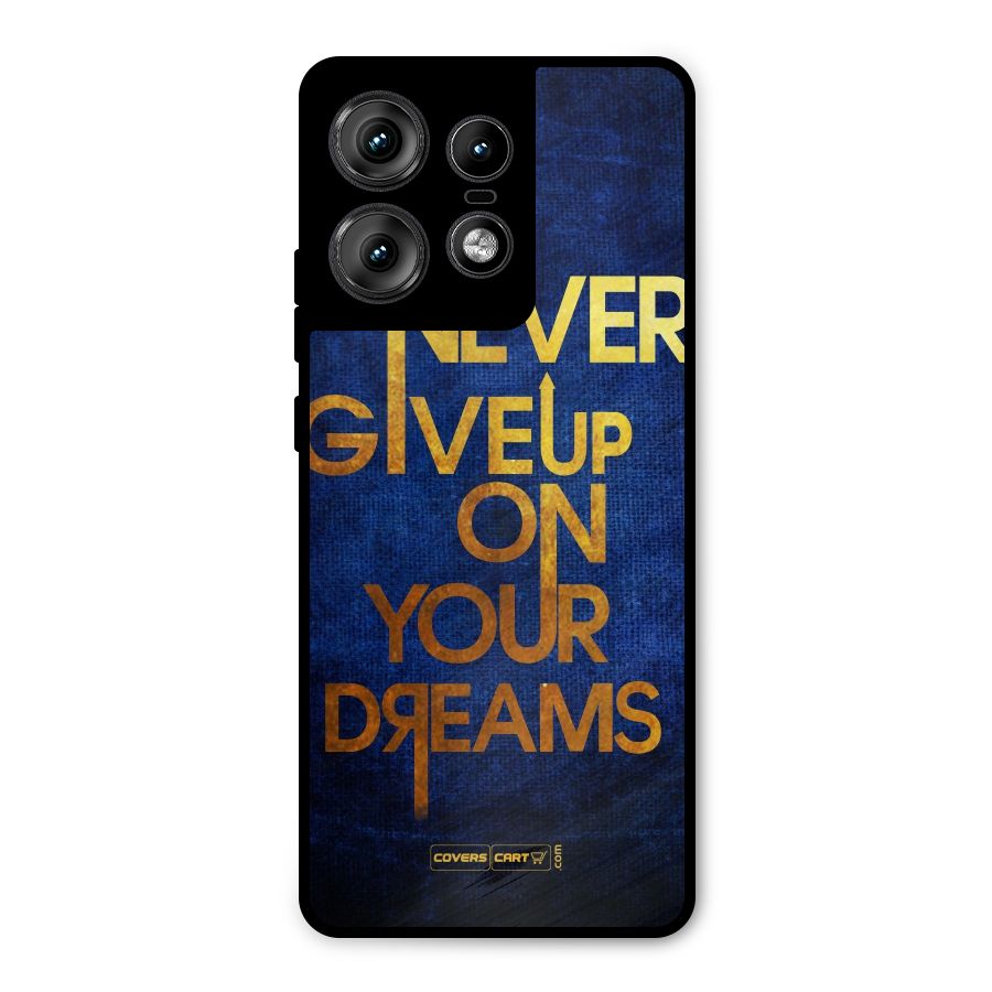 Never Give Up Metal Back Case for Motorola Edge 50 Pro