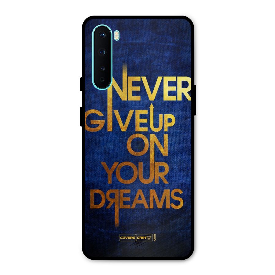 Never Give Up Metal Back Case for OnePlus Nord