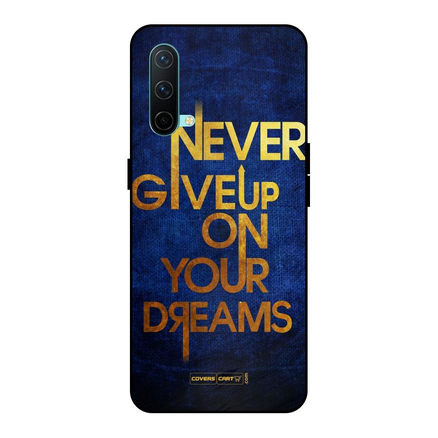 Never Give Up Metal Back Case for OnePlus Nord CE 5G