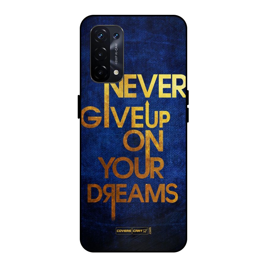 Never Give Up Metal Back Case for Oppo A74 5G