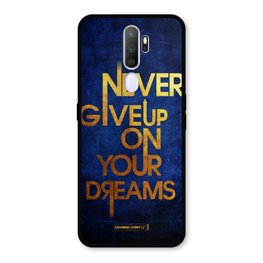 Never Give Up Metal Back Case for Oppo A9 (2020)