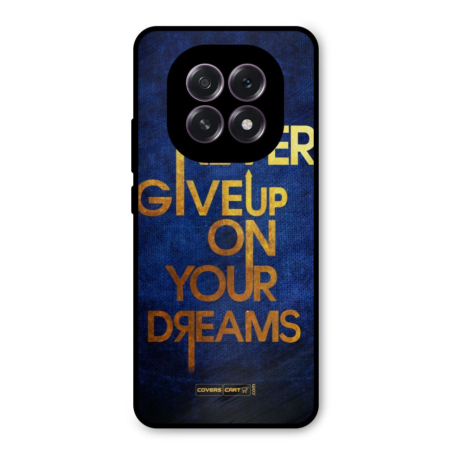 Never Give Up Metal Back Case for Oppo F29
