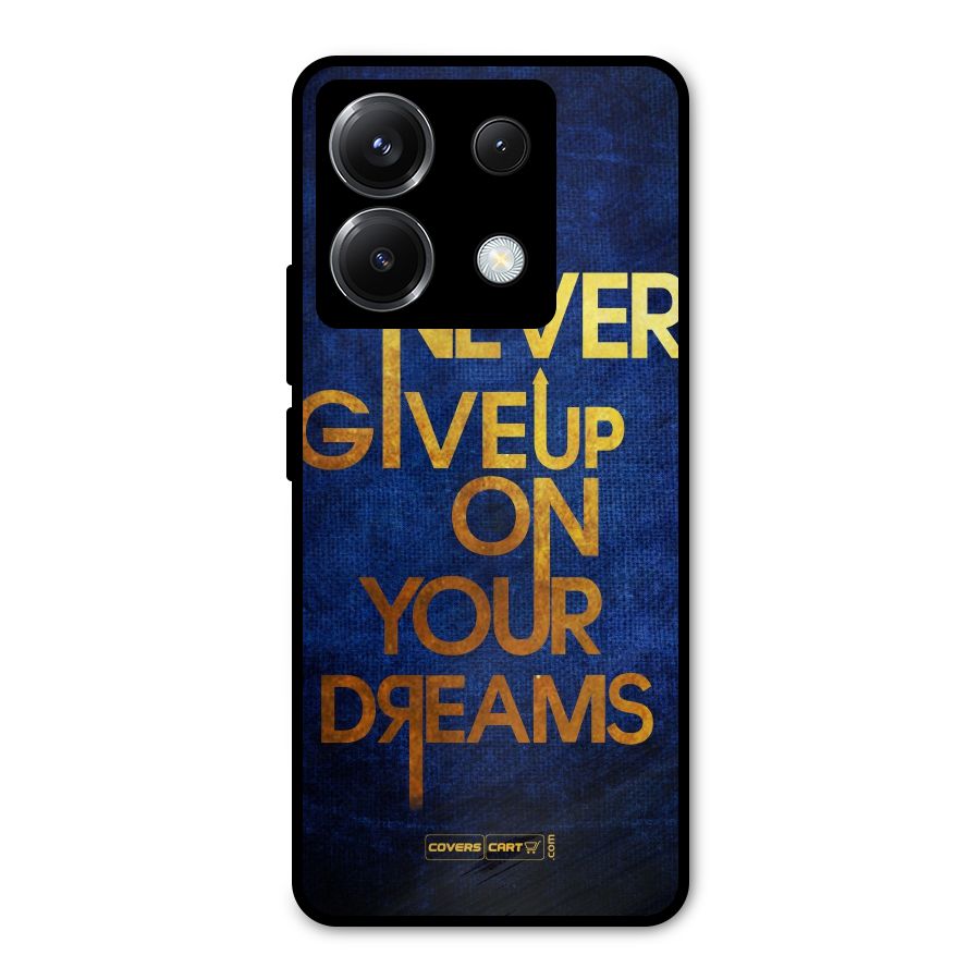 Never Give Up Metal Back Case for Poco X6