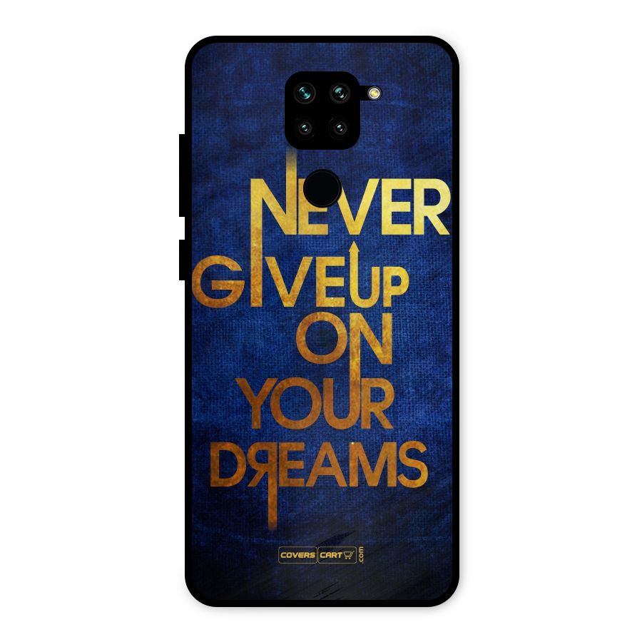 Never Give Up Metal Back Case for Redmi Note 9