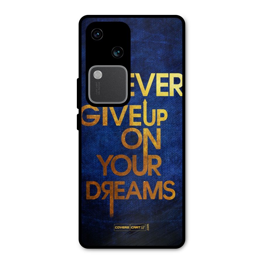 Never Give Up Metal Back Case for Vivo V30 Pro