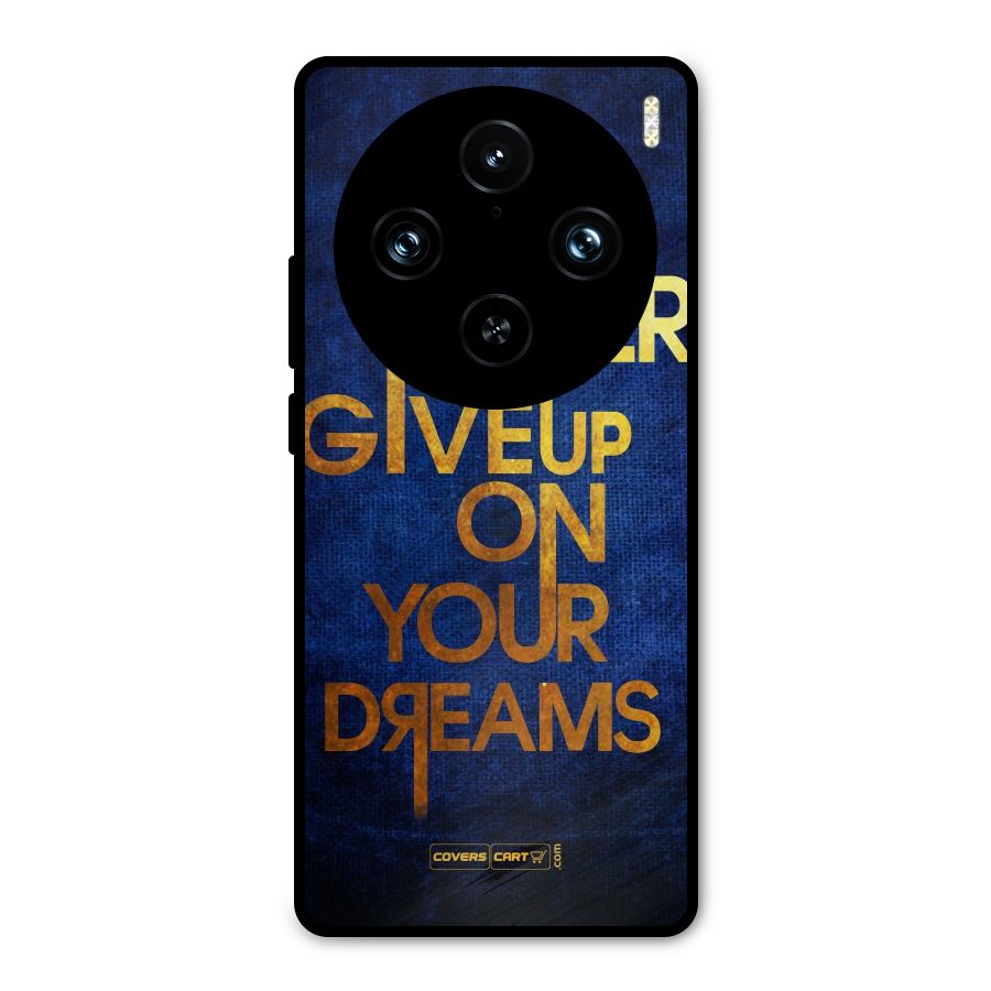 Never Give Up Metal Back Case for Vivo X100 Pro