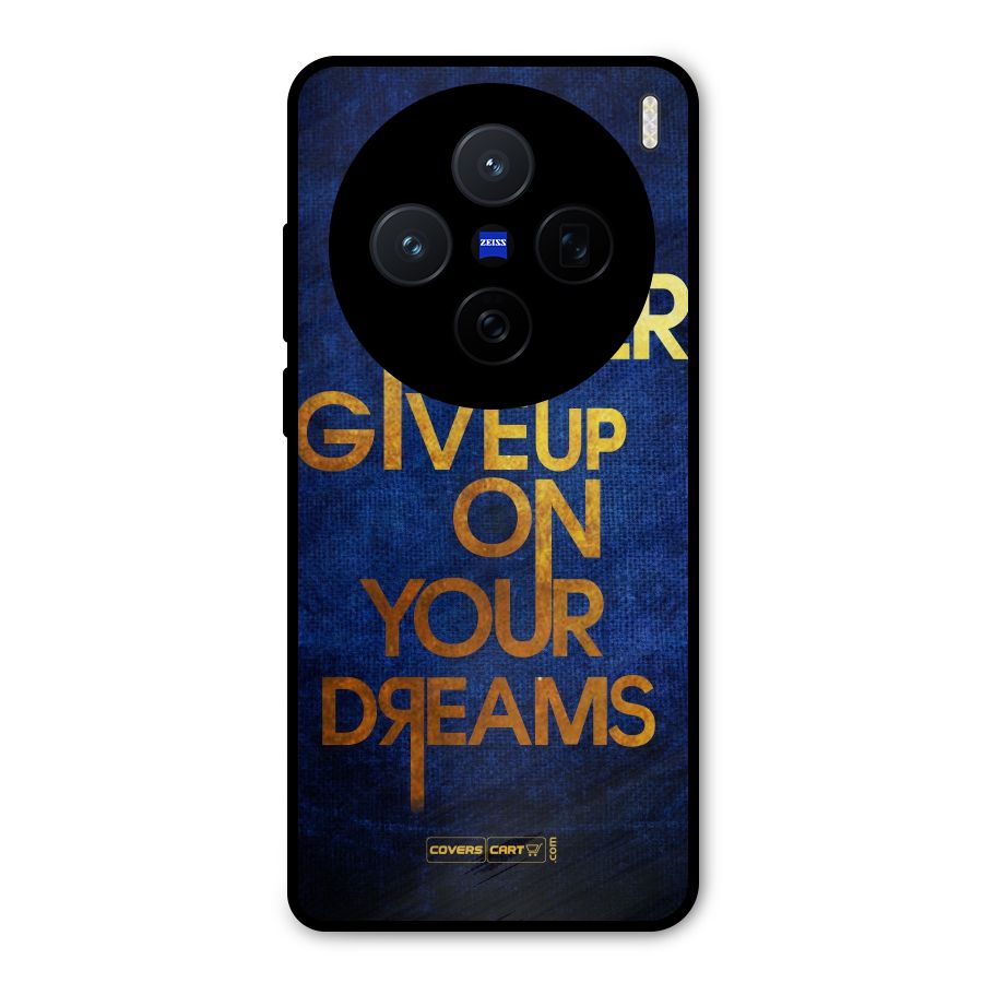 Never Give Up Metal Back Case for Vivo X200