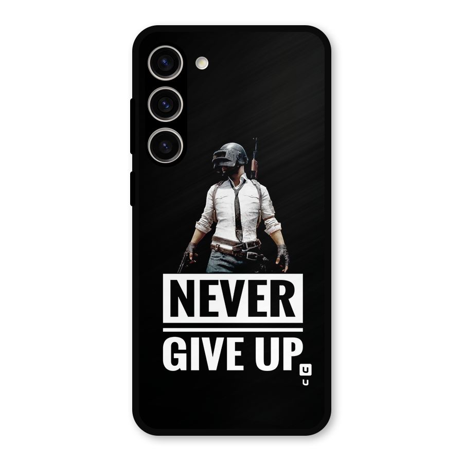 Never Giveup Metal Back Case for Galaxy S23 Plus