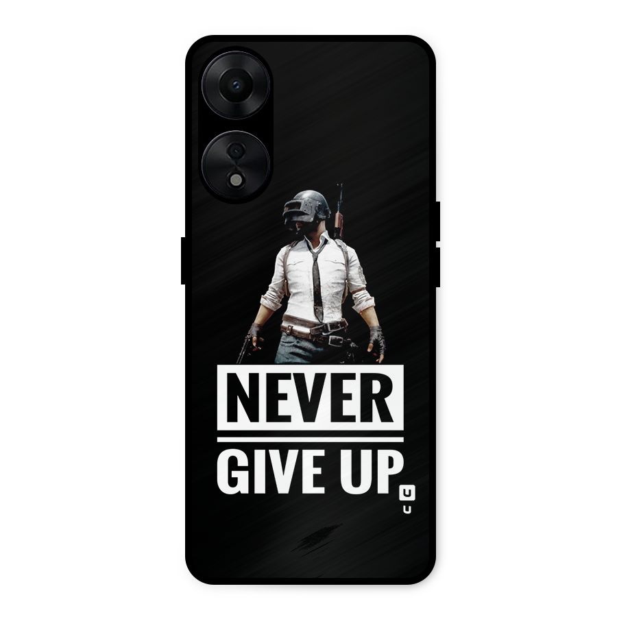 Never Giveup Metal Back Case for Oppo A78 5G