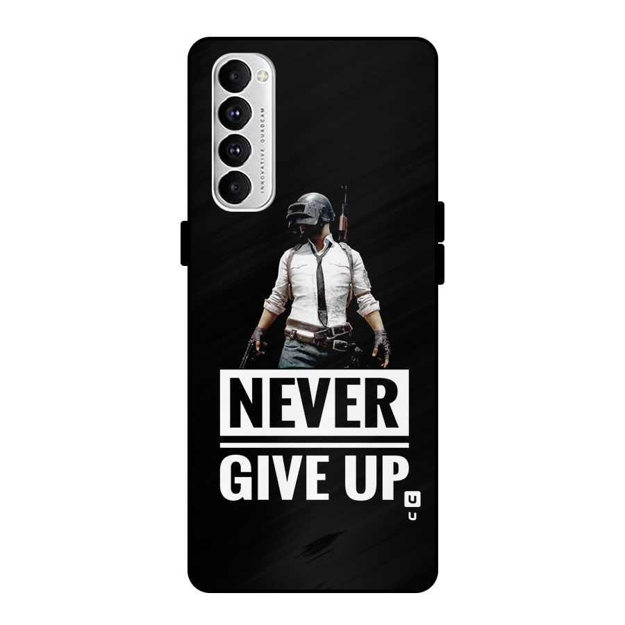 Never Giveup Metal Back Case for Oppo Reno4 Pro