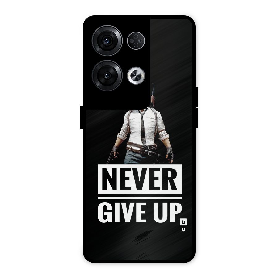 Never Giveup Metal Back Case for Oppo Reno8 Pro 5G