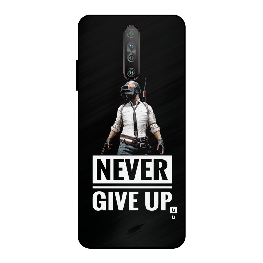Never Giveup Metal Back Case for Poco X2