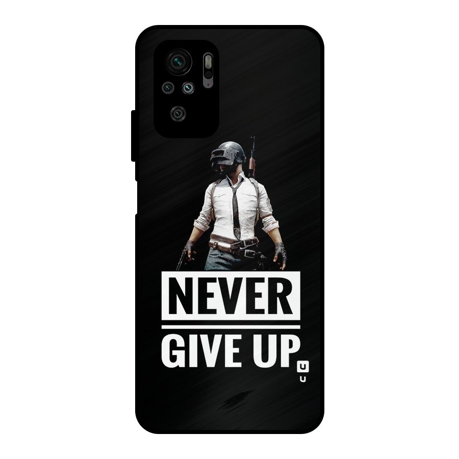 Never Giveup Metal Back Case for Redmi Note 10S