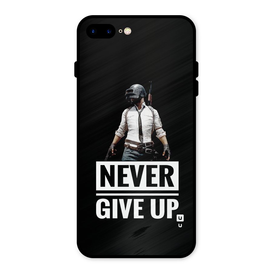 Never Giveup Metal Back Case for iPhone 7 Plus