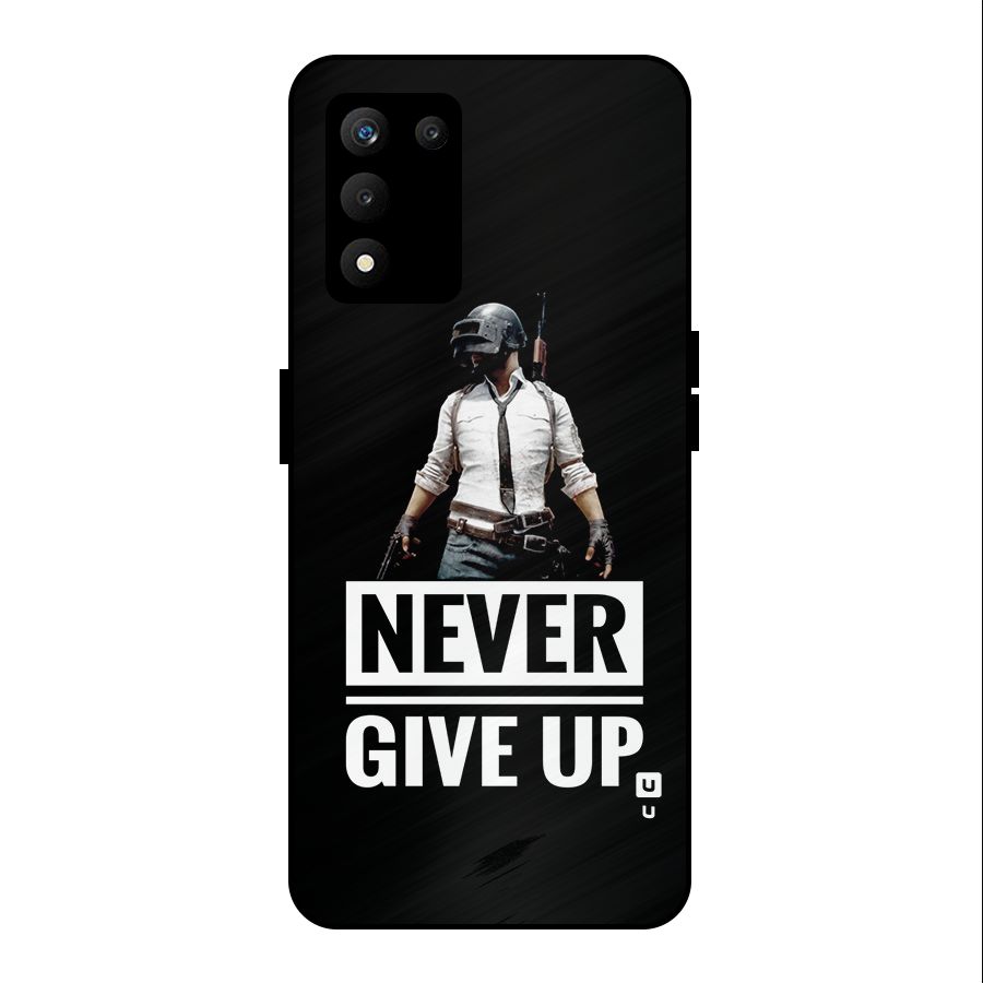 Never Giveup Metal Back Case for realme 9 5G SE
