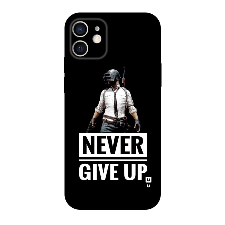 Never Giveup Original Polycarbonate Back Case for iPhone 12