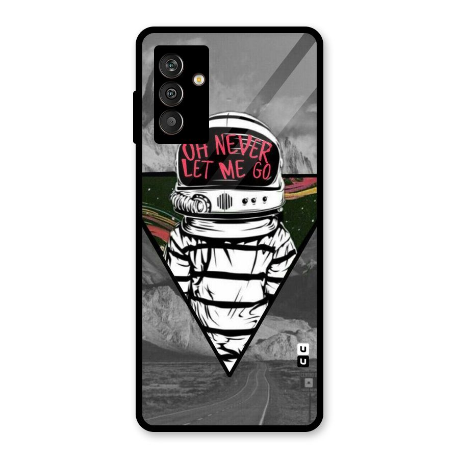 Never Let Me Go Glass Back Case for Galaxy M13