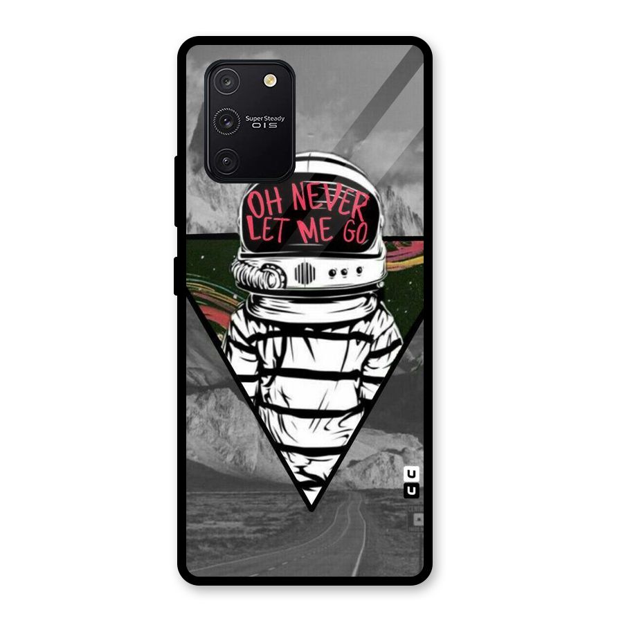 Never Let Me Go Glass Back Case for Galaxy S10 Lite