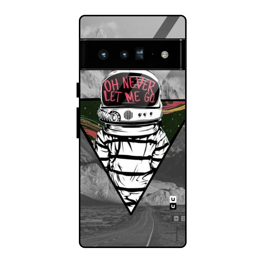 Never Let Me Go Glass Back Case for Google Pixel 6 Pro