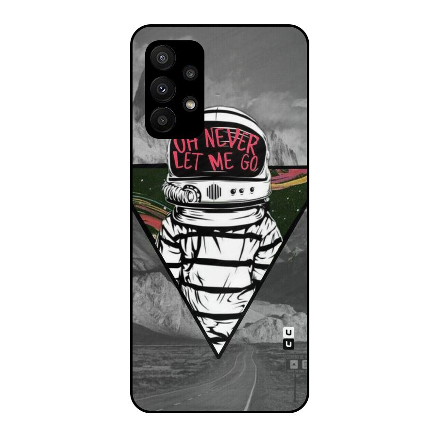 Never Let Me Go Metal Back Case for Galaxy A23