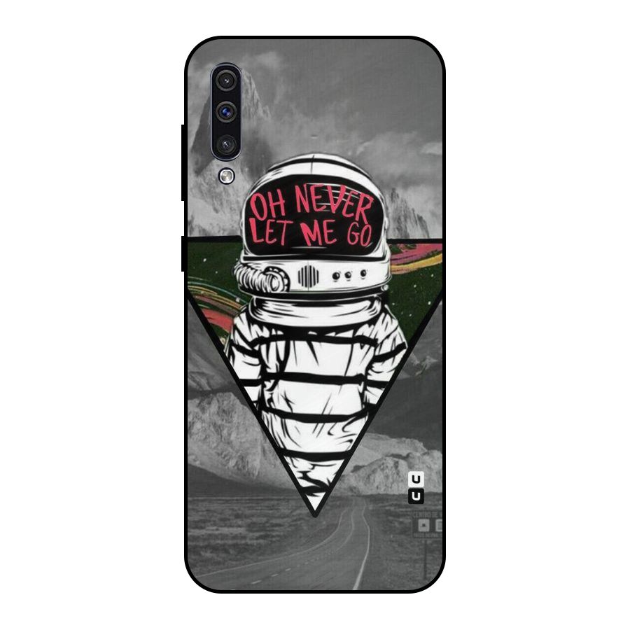 Never Let Me Go Metal Back Case for Galaxy A30s