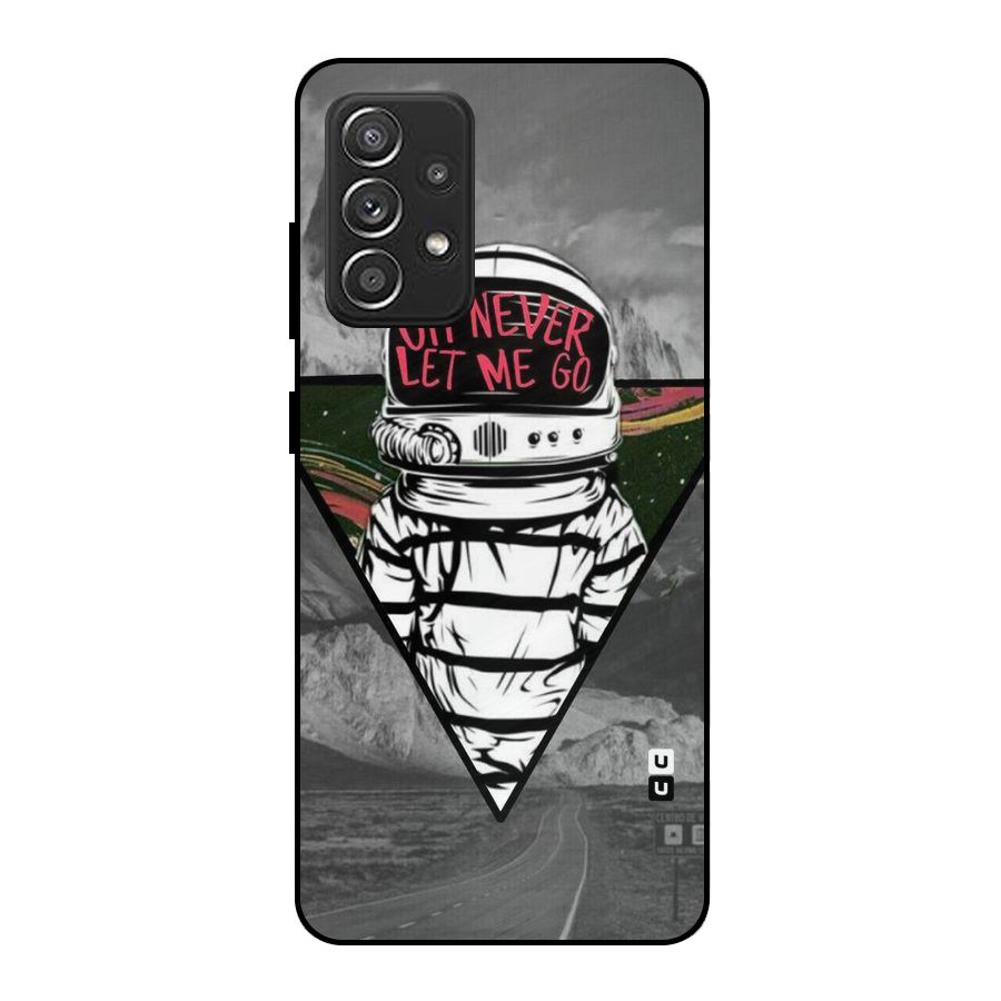 Never Let Me Go Metal Back Case for Galaxy A52s 5G
