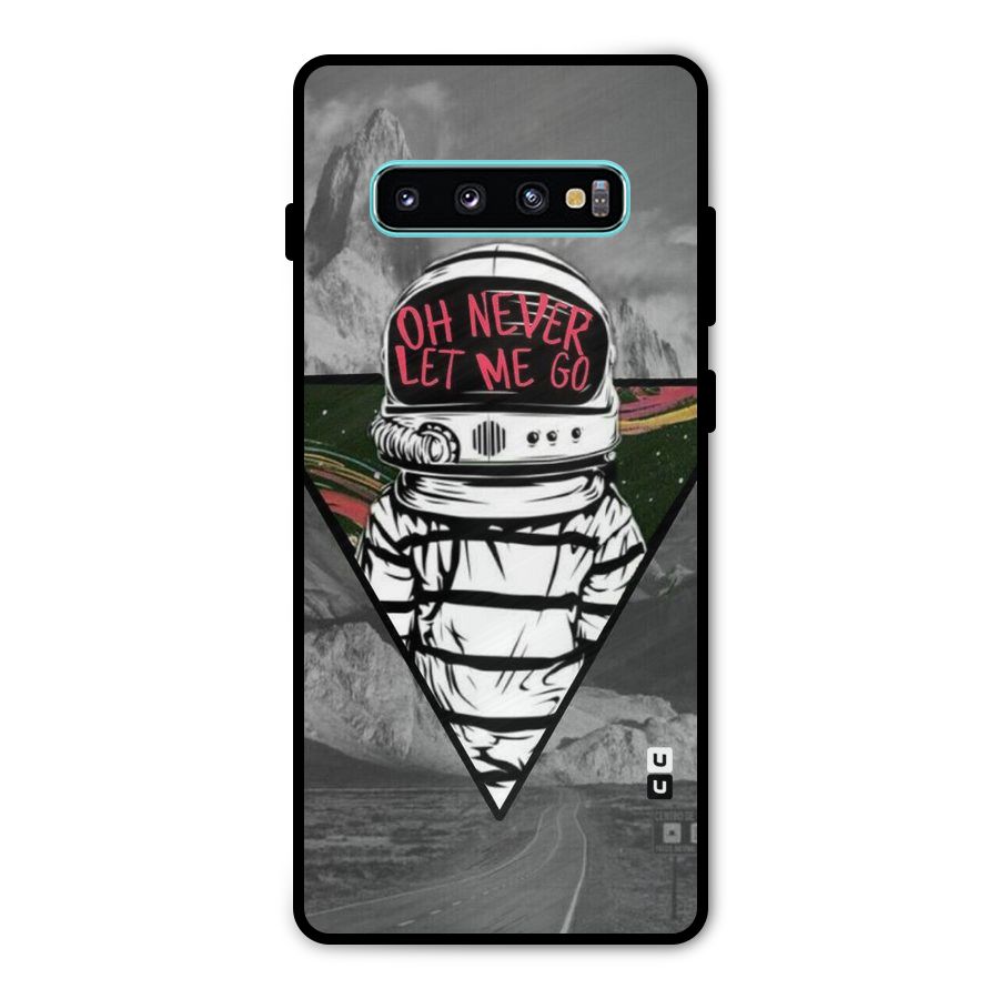 Never Let Me Go Metal Back Case for Galaxy S10 Plus