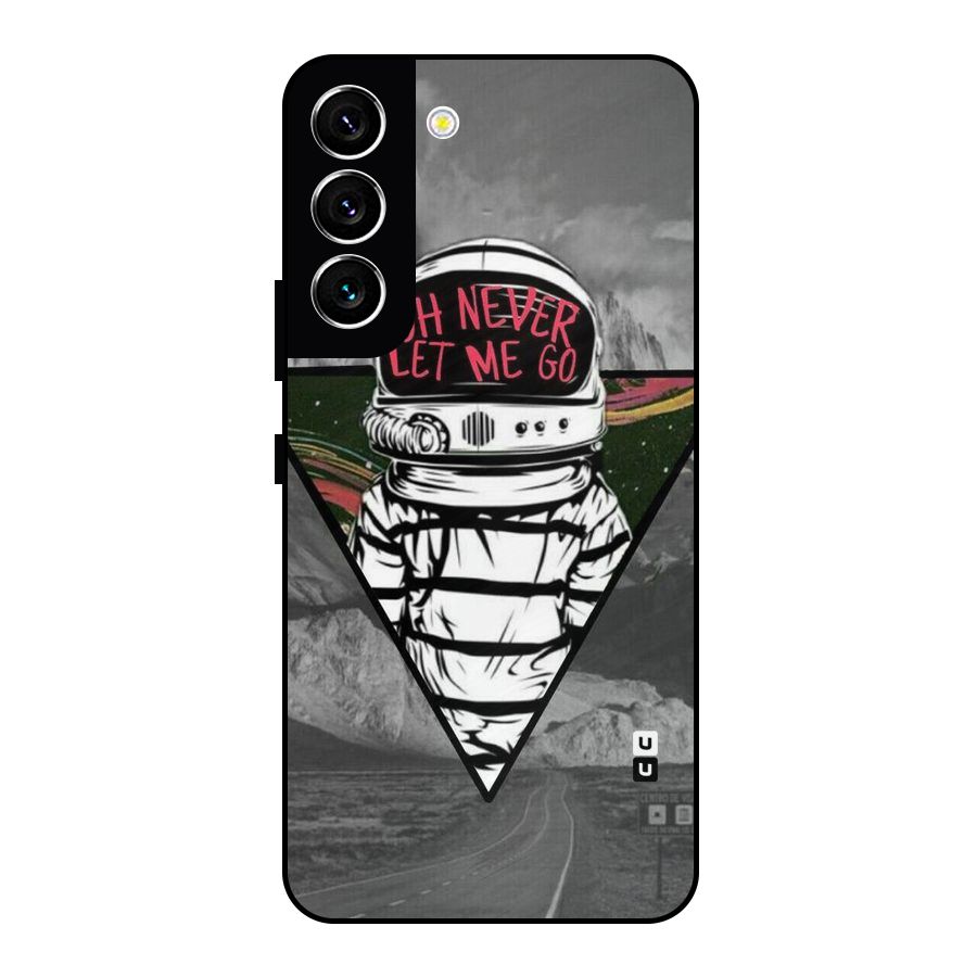 Never Let Me Go Metal Back Case for Galaxy S22 5G