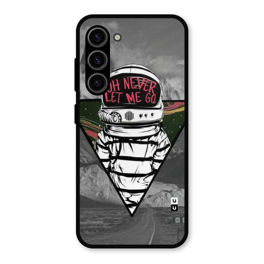 Never Let Me Go Metal Back Case for Galaxy S23