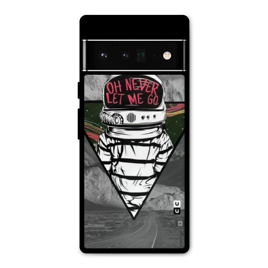 Never Let Me Go Metal Back Case for Google Pixel 6 Pro