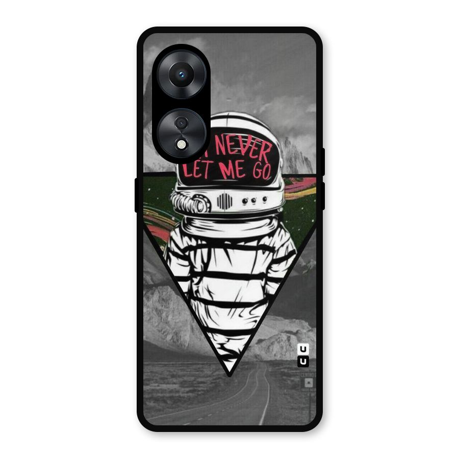 Never Let Me Go Metal Back Case for Oppo A78
