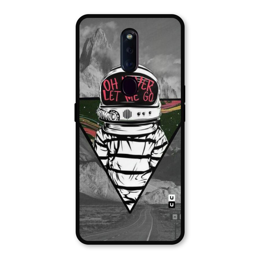 Never Let Me Go Metal Back Case for Oppo F11 Pro
