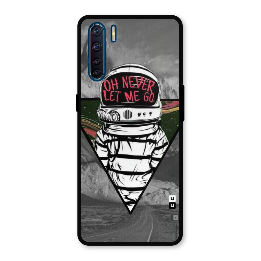 Never Let Me Go Metal Back Case for Oppo F15