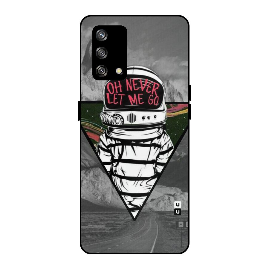 Never Let Me Go Metal Back Case for Oppo F19