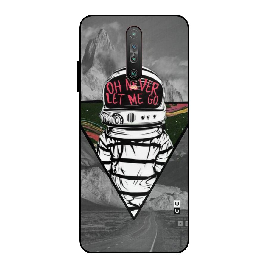 Never Let Me Go Metal Back Case for Poco X2