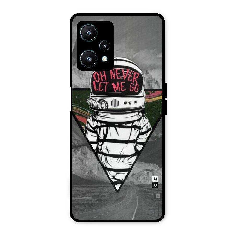 Never Let Me Go Metal Back Case for Realme 9 Pro 5G