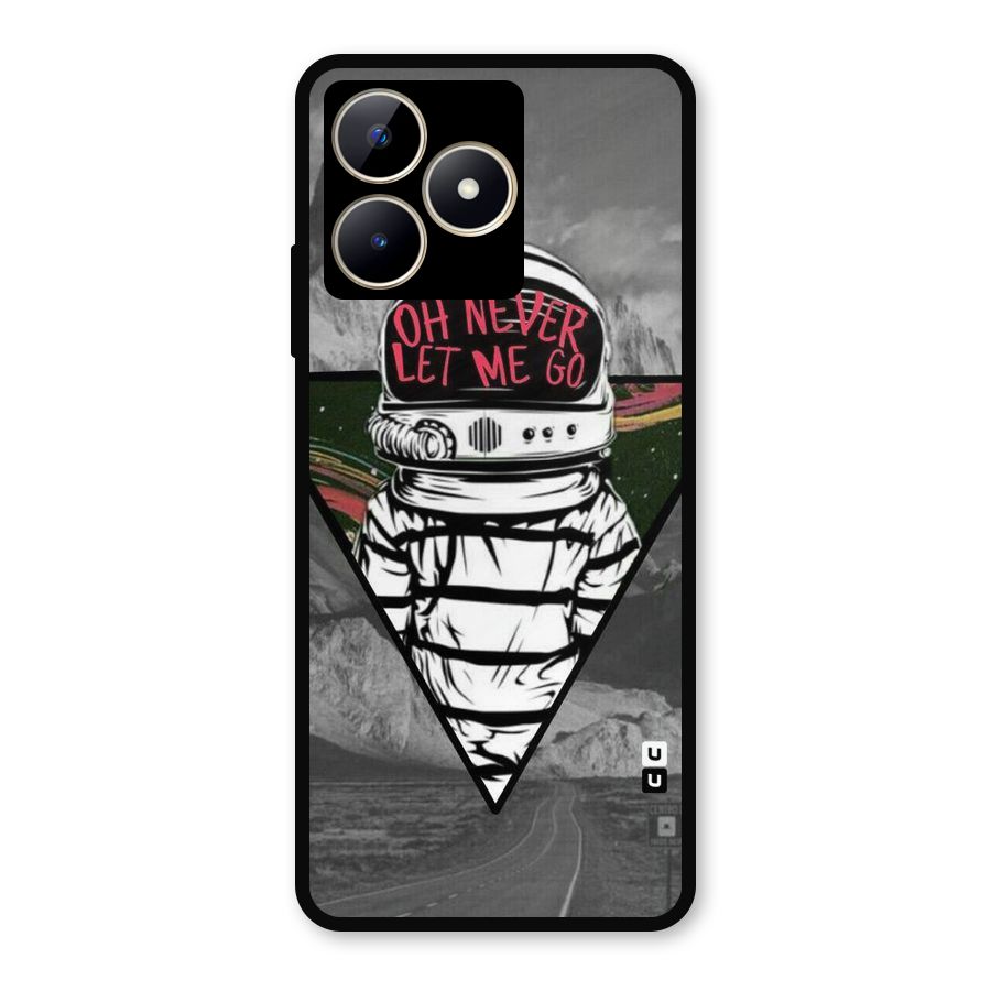 Never Let Me Go Metal Back Case for Realme C53