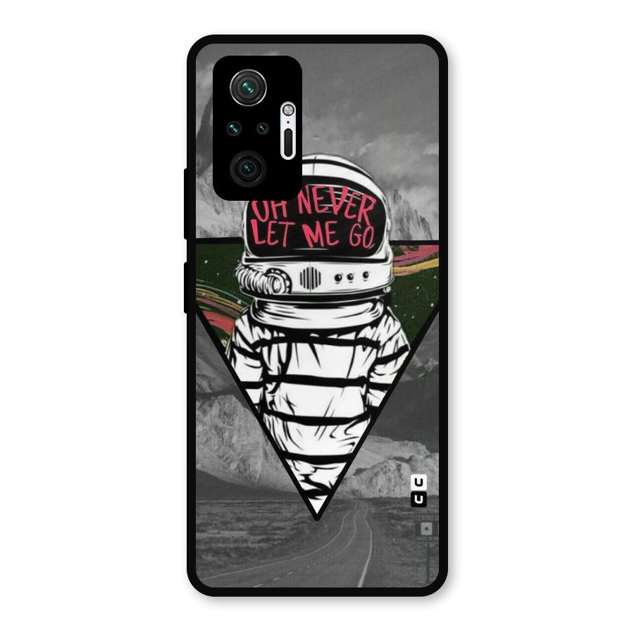 Never Let Me Go Metal Back Case for Redmi Note 10 Pro Max