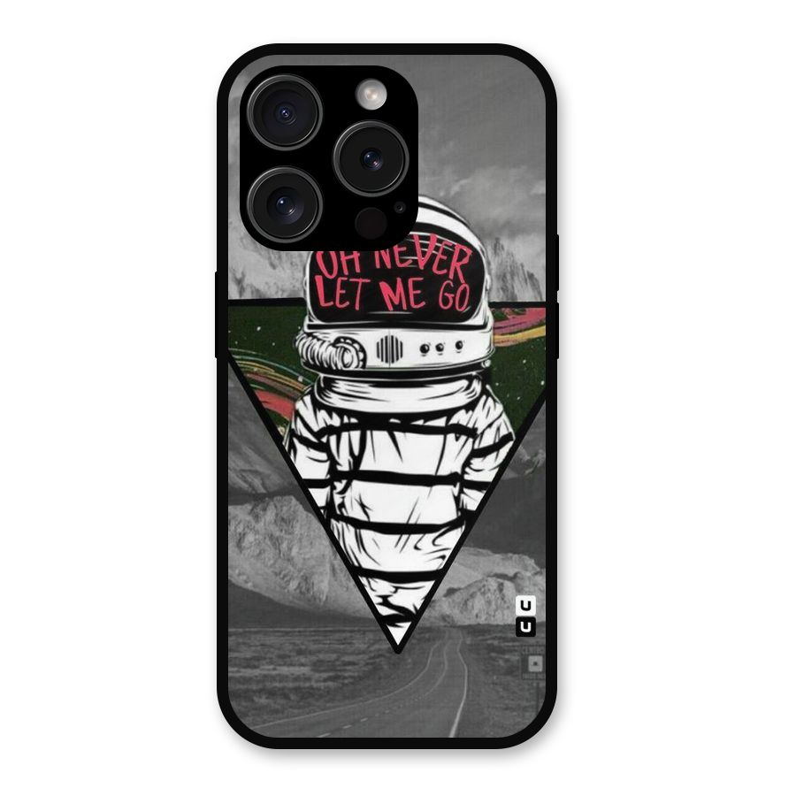 Never Let Me Go Metal Back Case for iPhone 15 Pro