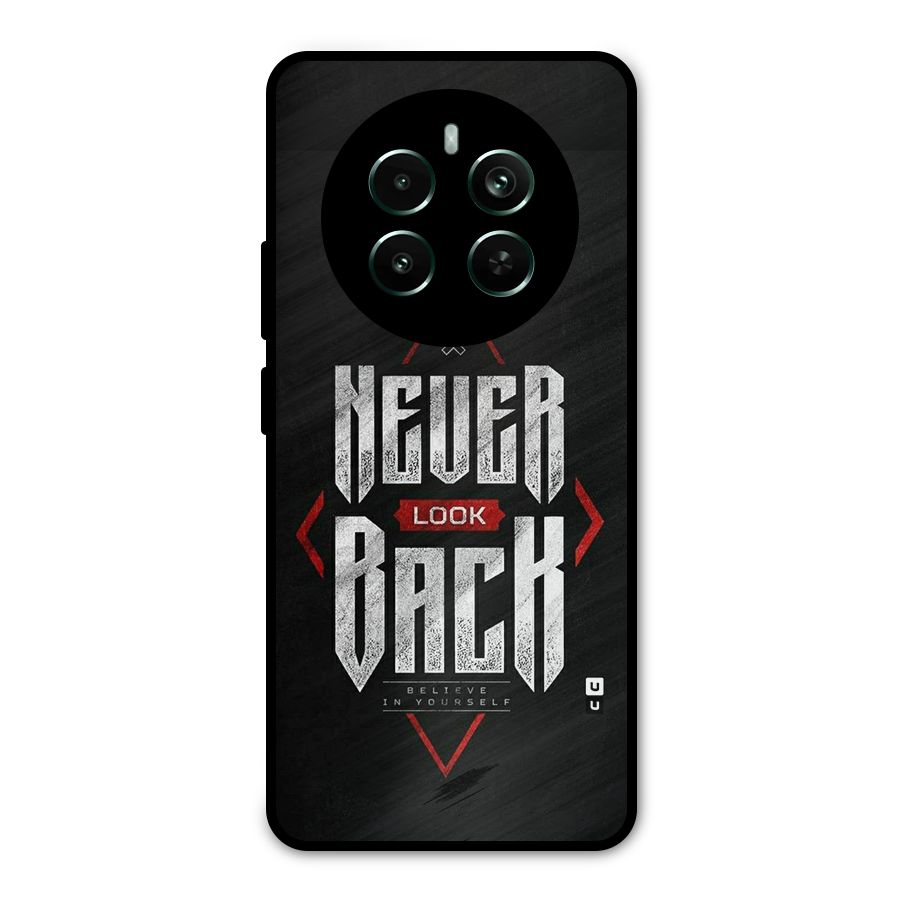 Never Look Back Diamond Metal Back Case for Realme 12 Pro Plus