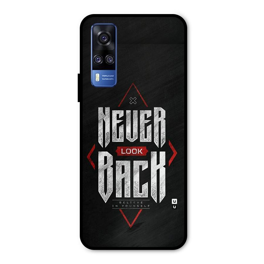 Never Look Back Diamond Metal Back Case for Vivo Y31